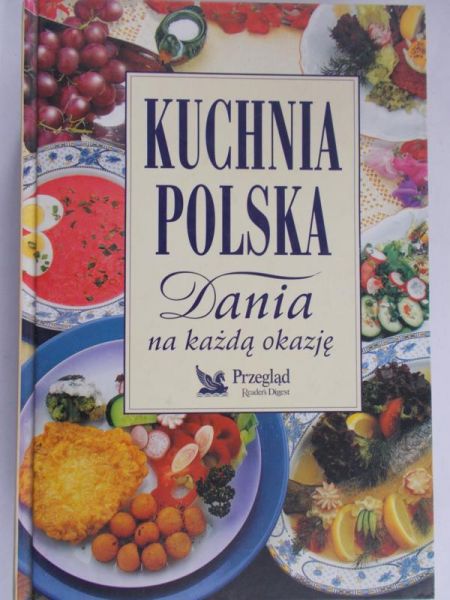 Barecki Józef - Kuchnia Polska. Dania na każdą okazję