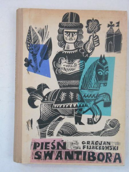 Fijałkowski Gracjan - Pieśń Swantibora