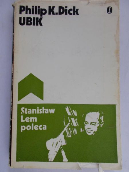 Dick Philip - Stanisław Lem poleca