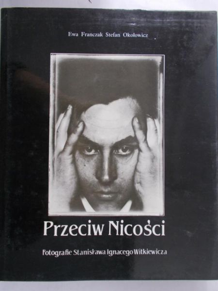 Franczak Ewa - Przeciw Nicości