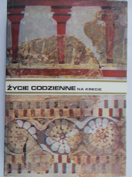 Press Ludwika - Życie codzienne na Krecie