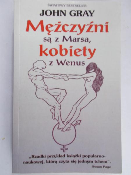 Gray John - Mężczyźni są z Marsa, kobiety z Wenus