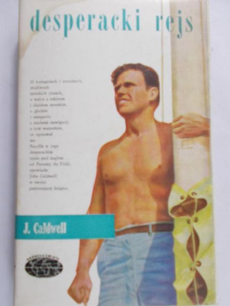 Caldwell J. - Desperacki rejs