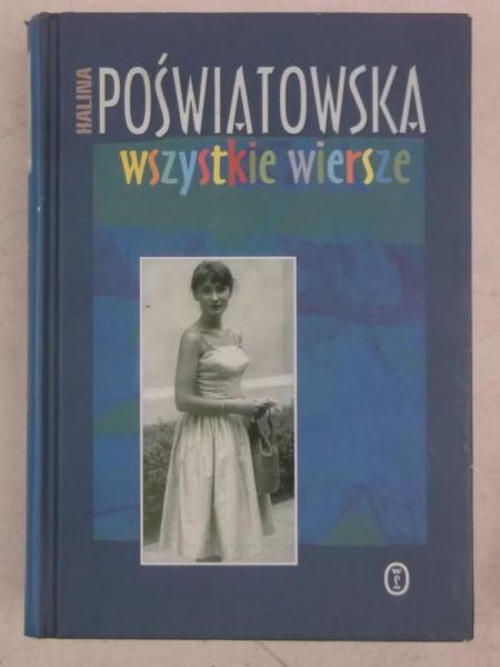 Poświatowska Halina  - Wszystkie wiersze