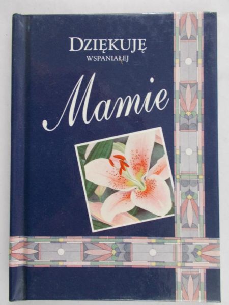 Brown Pam- Dziękuję wspaniałej mamie