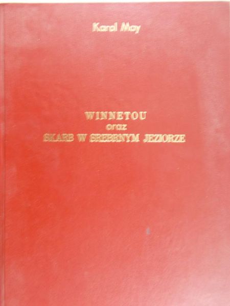 May Karol - Winetou oraz skarb w srebrnym jeziorze
