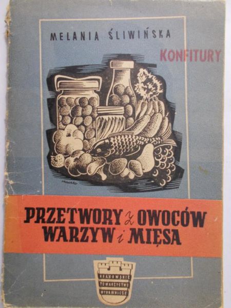 Śliwińska Melania - Konfitury.1948 r.