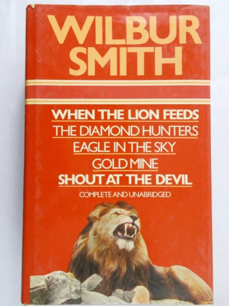 Smith Wilbur - When the lion feeds