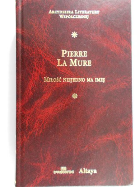 La Mure Pierre - Miłość niejedno ma imię