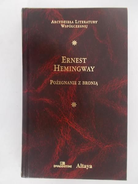 Hemingway Ernest  -  Pożegnanie z bronią