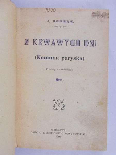 Scherr J. - Z krwawych dni, 1906 r.
