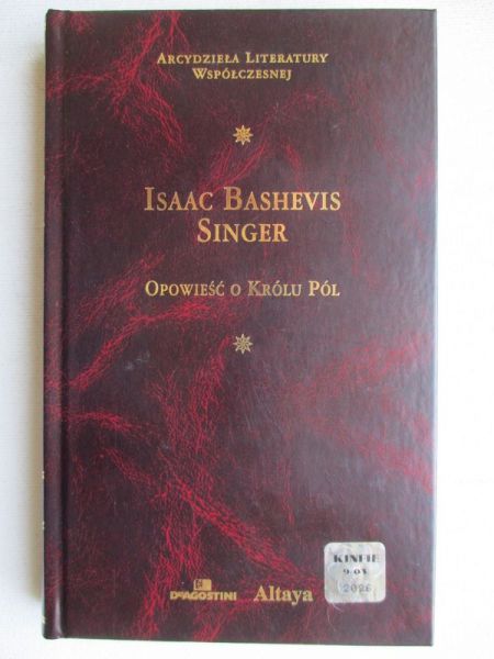 Bashevis Singer Isaac - Opowieść o Królu Pól