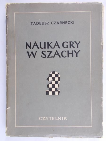 Czarnecki Tadeusz - Nauka gry w szachy, 1950 r.