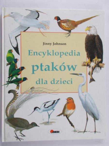 Johnson Jinny - Encyklopedia ptaków dla dzieci