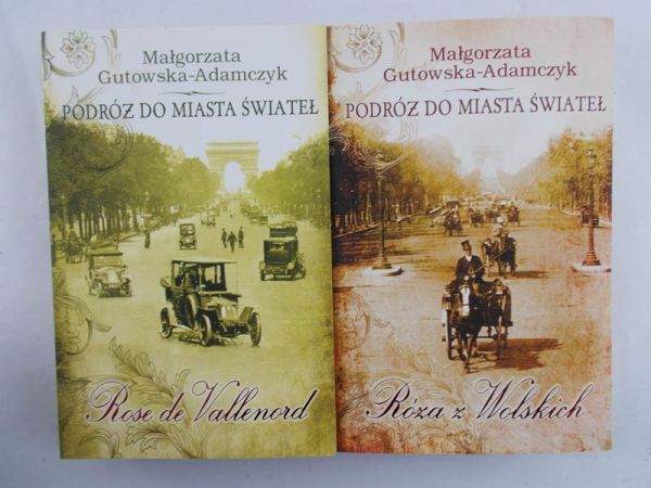Gutowska-Adamczyk Małgorzata - Podróż do miasta świateł I-II