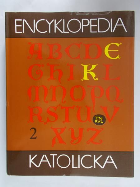 Gryglewicz Feliks (red.) - Encyklopedia Katolicka, tom II