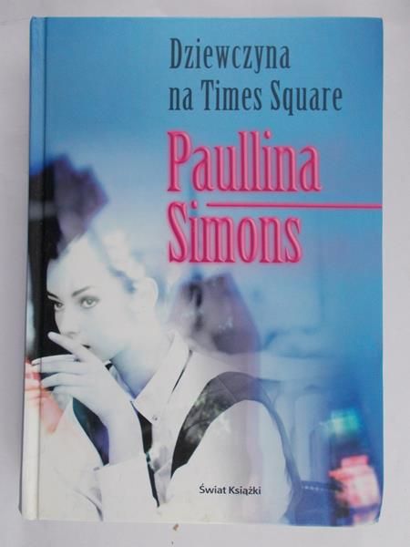 Simons Paullina - Dziewczyna na Times Square