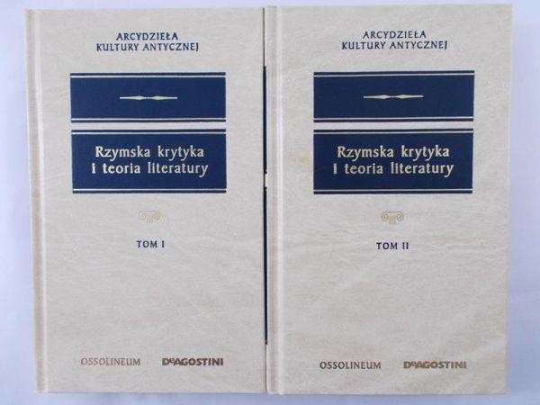 Rzymska krytyka i teoria literatury, tom I-II