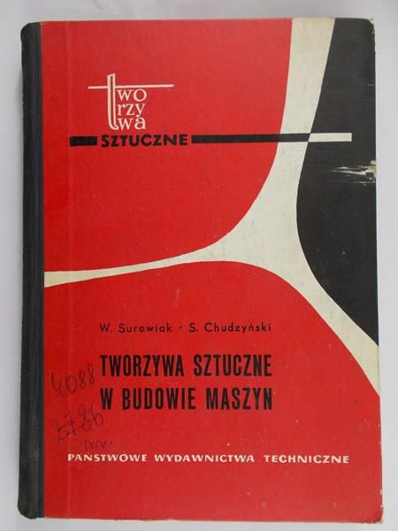 Chudzyński Stefan- Tworzywa sztuczne w budowie maszyn