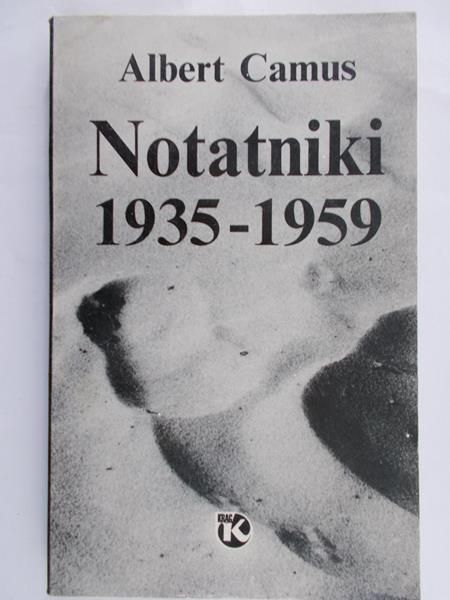Camus Albert - Notatniki 1935-1959