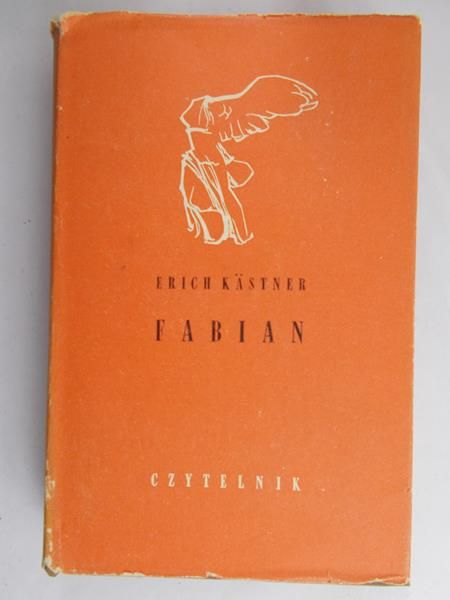 Kastner Erich - Fabian. Historia pewnego moralisty