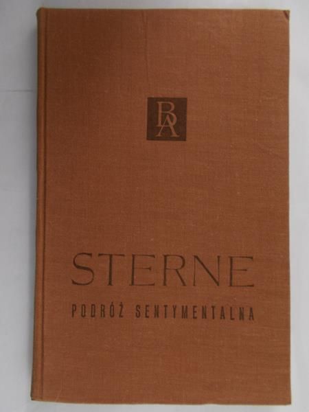 Sterne Laurence - Podróż sentymentalna przez Francję i Włochy