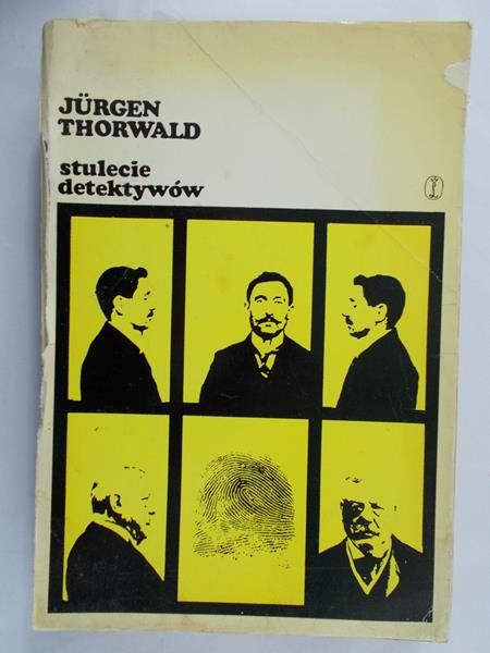 Thorwald Jurgen - Stulecie detektywów