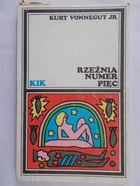 Vonnegut Kurt - Rzeźnia numer pięć