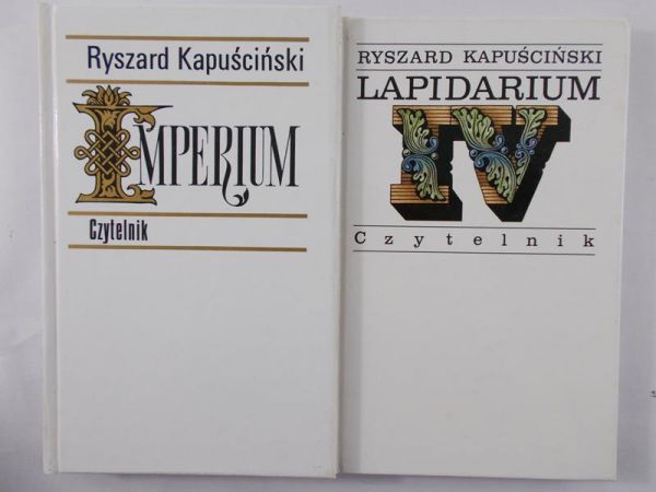 Kapuściński Ryszard - Imperium / Lapidarium II