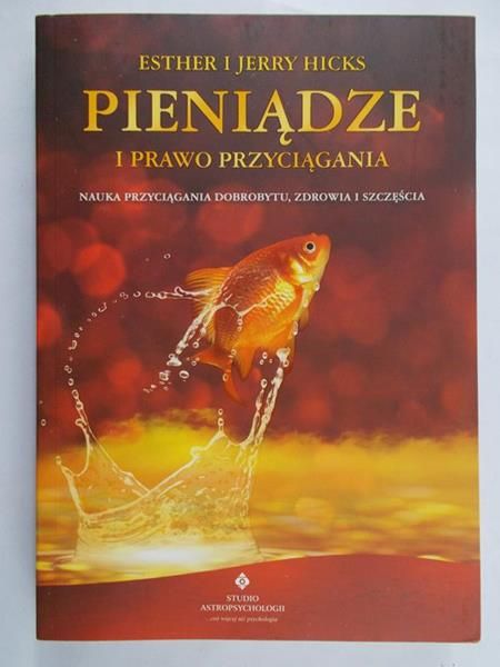 Hicks Jerry - Pieniądze i Prawo Przyciągania