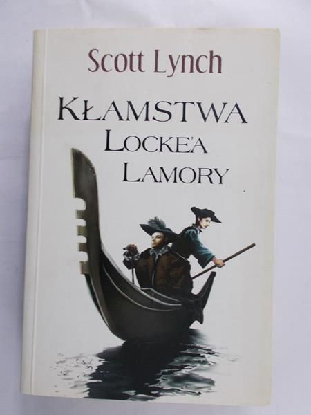 Lynch Scott - Kłamstwa Locke'a Lamory
