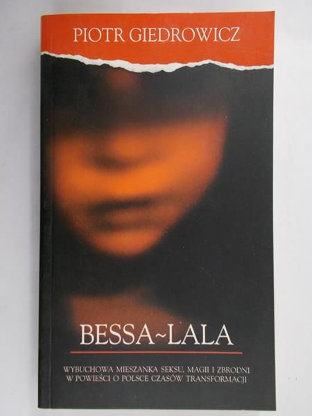 Giedrowicz Piotr - Bessa-lala