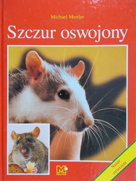 Mettler Michael - Szczur oswojony