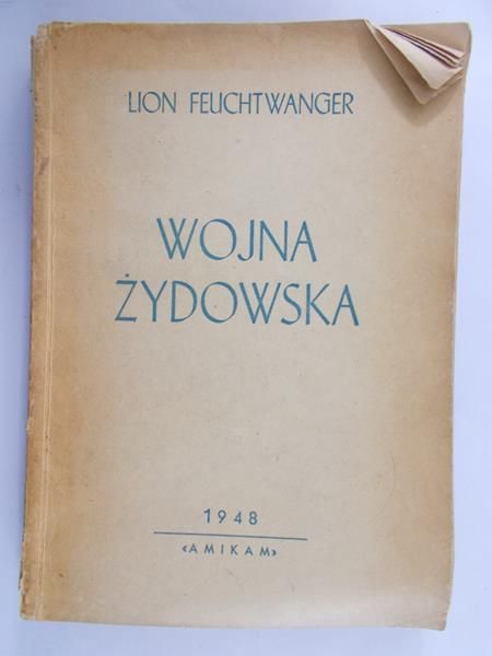 Feuchtwanger Lion - Wojna Żydowska, 1948 r