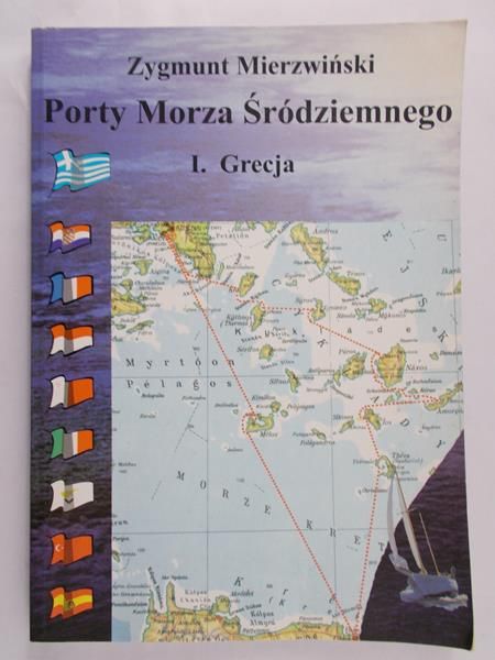 Mierzwiński Zygmunt - Porty Morza Śródziemnego, I. Grecja
