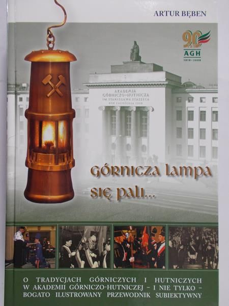 Bęben Artur - Górnicza lampa się pali