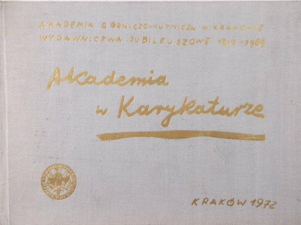 Budkiewicz Mieczysław(red.) - Akademia w karykaturze
