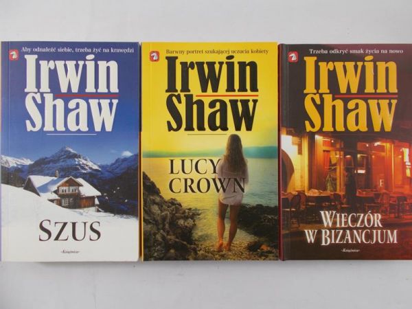 Irwin Shaw - Lucy Crown / Szus / Wieczór w Bizancjum