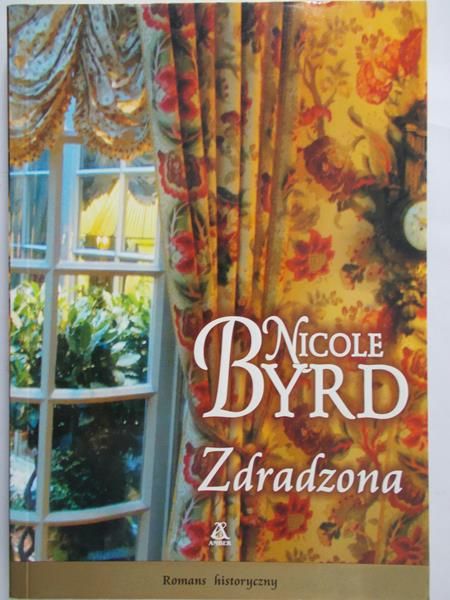 Byrd Nicole - Zdradzona
