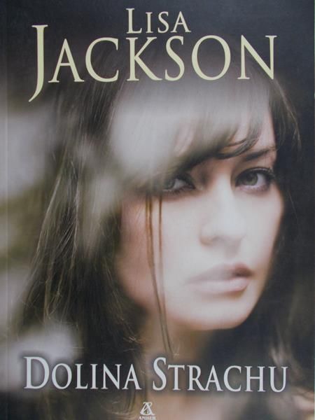 Jackson Lisa - Dolina strachu