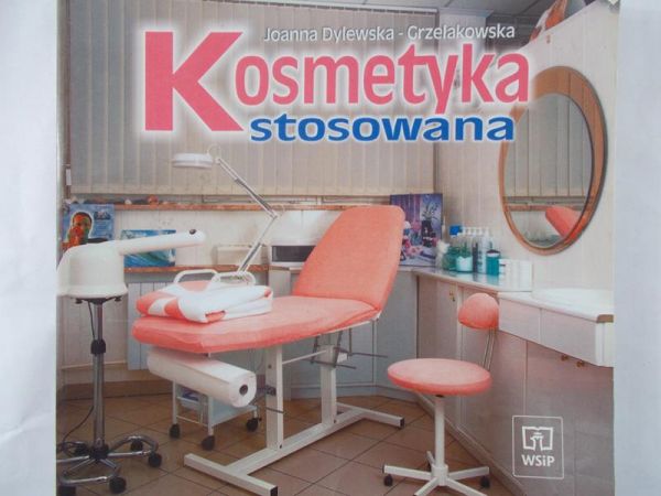 Dylewska- Grzelakowska Joanna - Kosmetyka stosowana