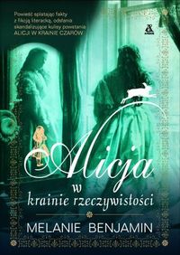 Benjamin Melanie - Alicja w krainie rzeczywistości