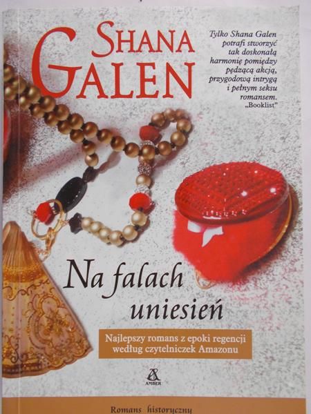 Galen Shana - Na falach uniesień