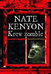 Kenyon Nate - Krew zombie