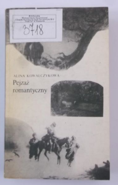 Kowalczykowa Alina - Pejzaż romantyczny