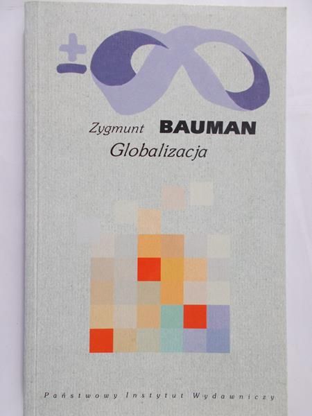 Bauman Zygmunt - Globalizacja