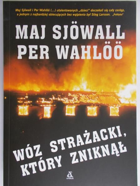 Sjowall Maj - Wóz strażacki, który zniknął