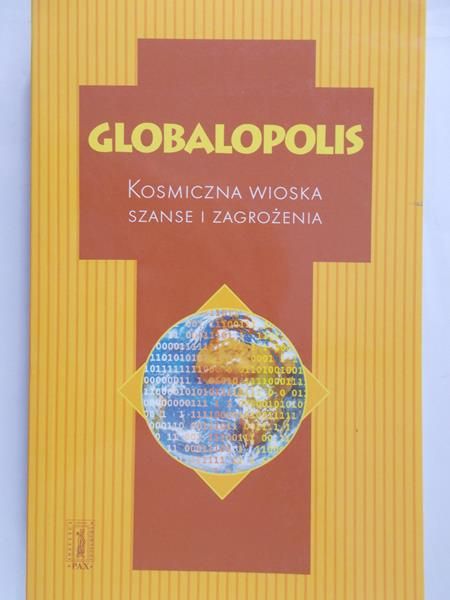 Borkowski Robert (red.) - Globalopolis
