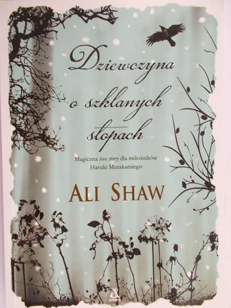 Shaw Ali - Dziewczyna o szklanych stopach
