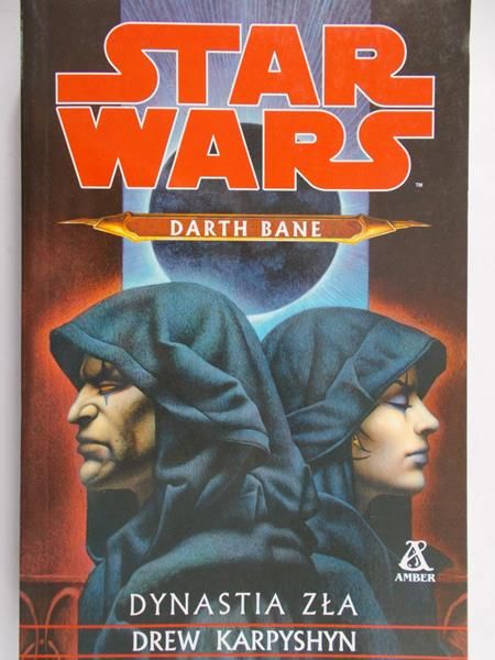 Karpyshyn Drew - Star Wars: Darth Bane. Dynastia zła